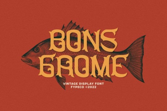 Bons Grome: The Vintage Display Typeface for Retro Campaigns