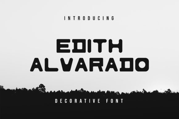 Edith Alvarado: A Modern Display Font for Editorial Design