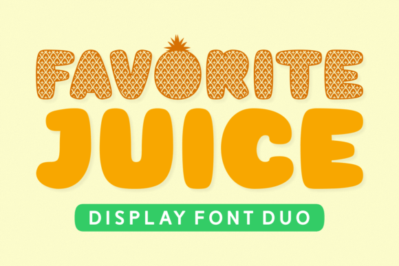 Favorite Juice Font for Vibrant Branding and Eye-Catching Designs