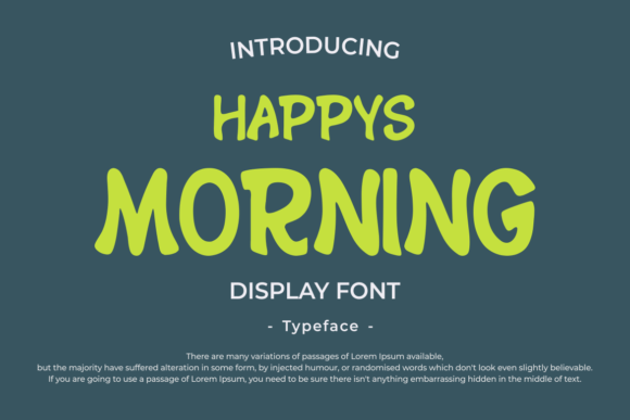 Happys Morning: The Quirky Display Font for Bold Branding