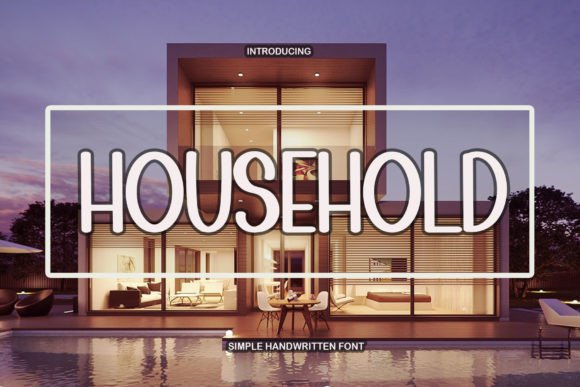 Household Font for Elegant Editorial Design