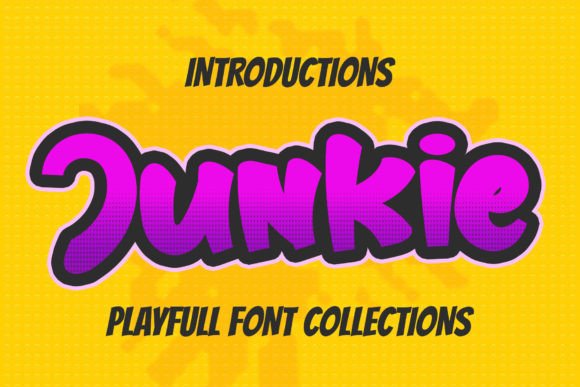 Junkie Font: A Playful Display Font for Creative Projects