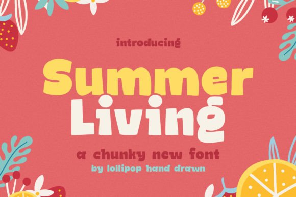 Summer Living: A Playful Font for Your Brand's Visual Upgrade
