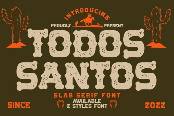 Todos Santos: A Unique Display Font for Modern Digital Brands