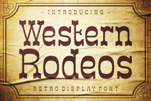 Western Rodeos: A Bold Display Font for Digital Branding